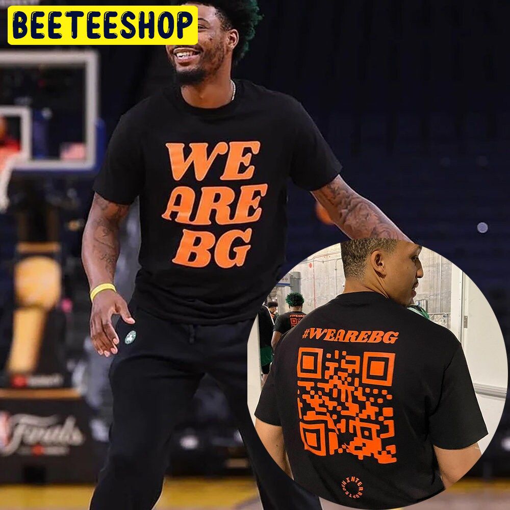We Are Bg Double Side Trending Unisex Shirt We Are Bg Double Side Trending Unisex Shirt
