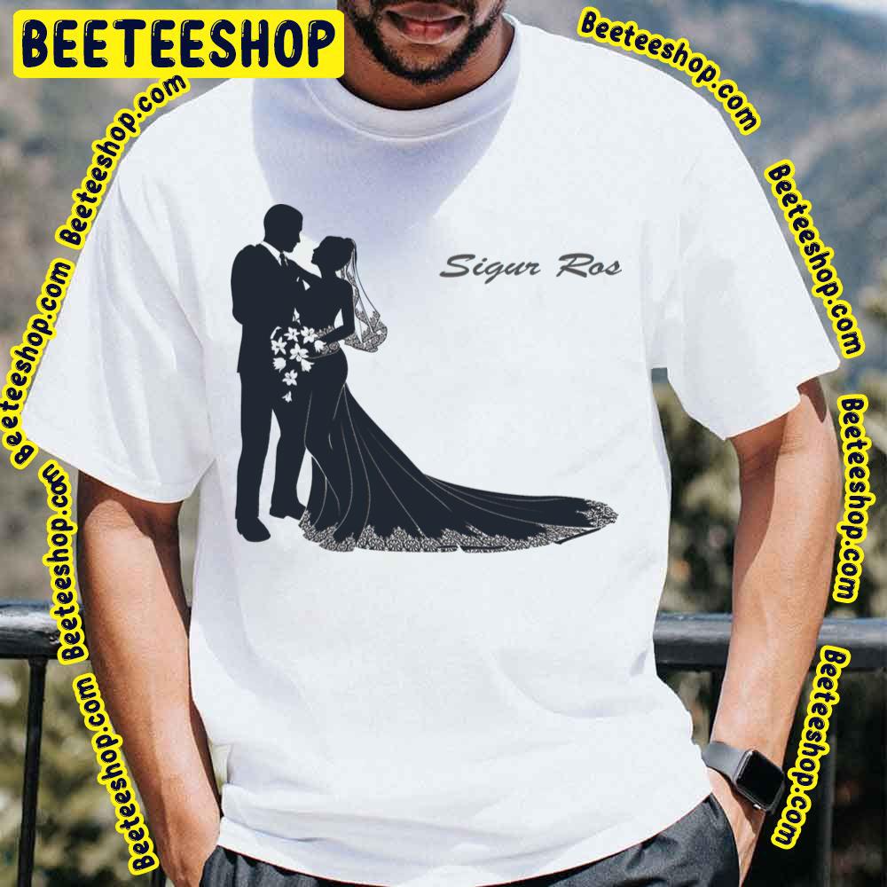 Wedding Sigur Ros Trending Unisex T-Shirt Wedding Sigur Ros Trending Unisex T-Shirt