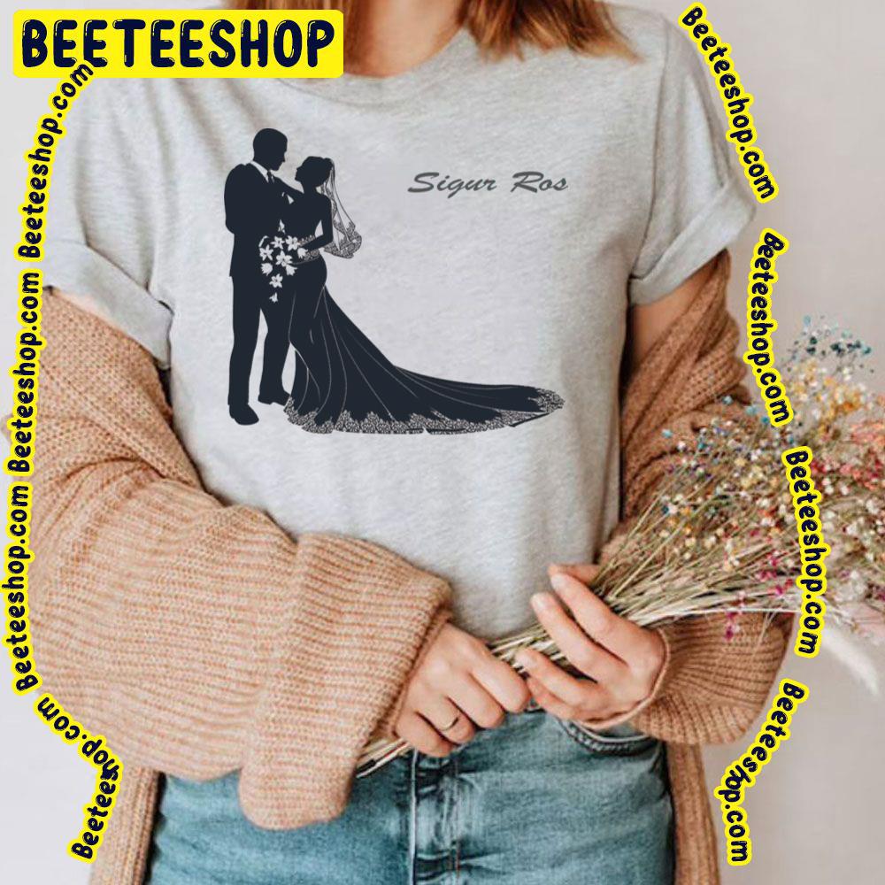 Wedding Sigur Ros Trending Unisex T-Shirt Wedding Sigur Ros Trending Unisex T-Shirt