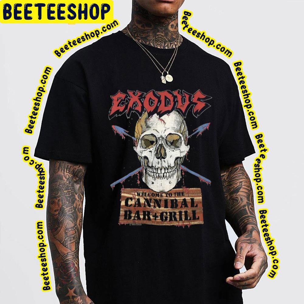 Welcome To The Cannibal Bar Grill Exodus Trending Unisex T-Shirt Welcome To The Cannibal Bar Grill Exodus Trending Unisex T-Shirt