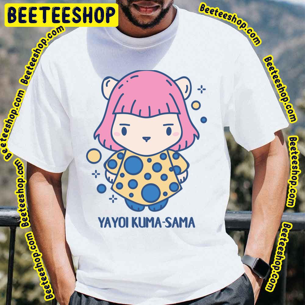 Yayoi Kumasama Funny Animal Pun Trending Unisex T-Shirt Yayoi Kumasama Funny Animal Pun Trending Unisex T-Shirt