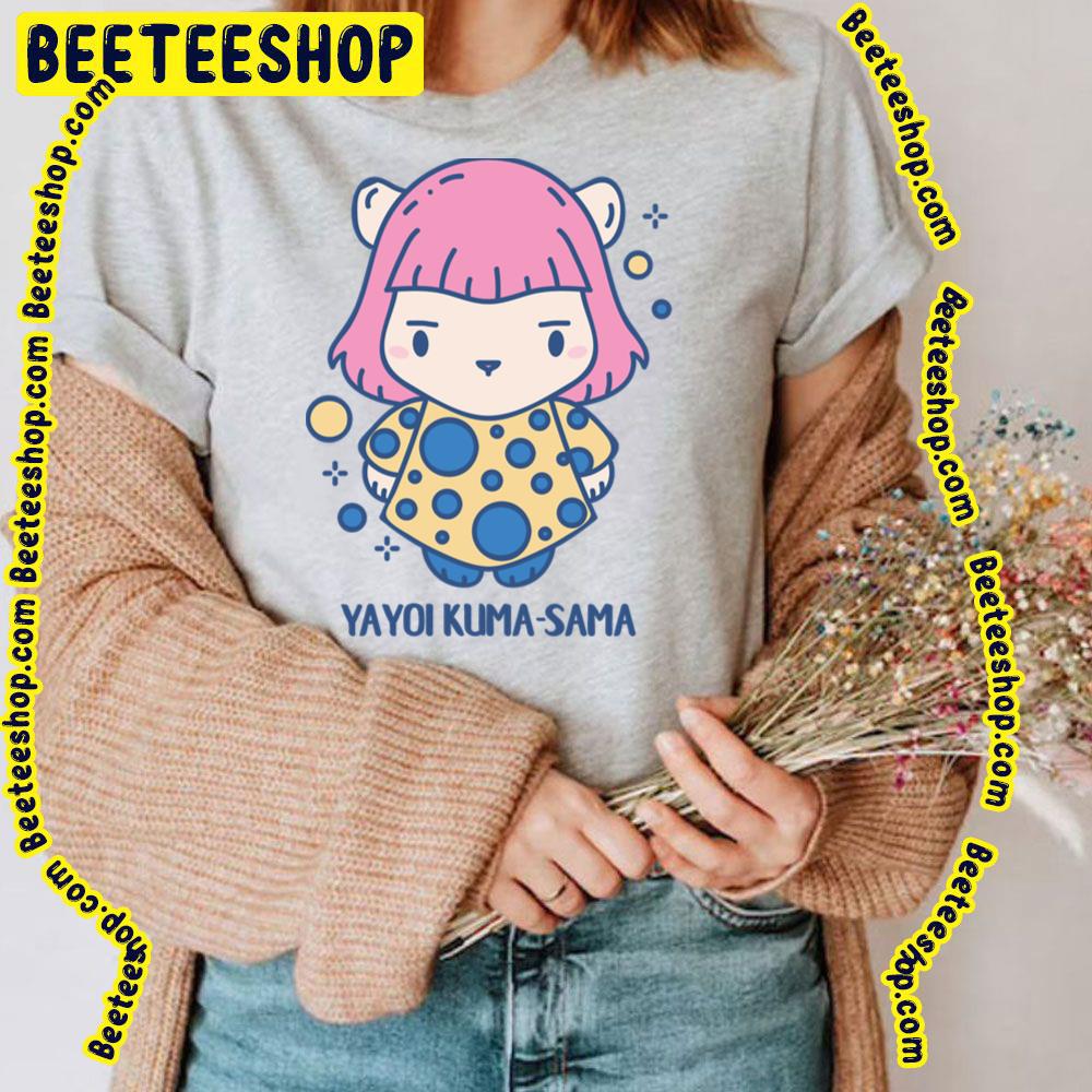 Yayoi Kumasama Funny Animal Pun Trending Unisex T-Shirt Yayoi Kumasama Funny Animal Pun Trending Unisex T-Shirt