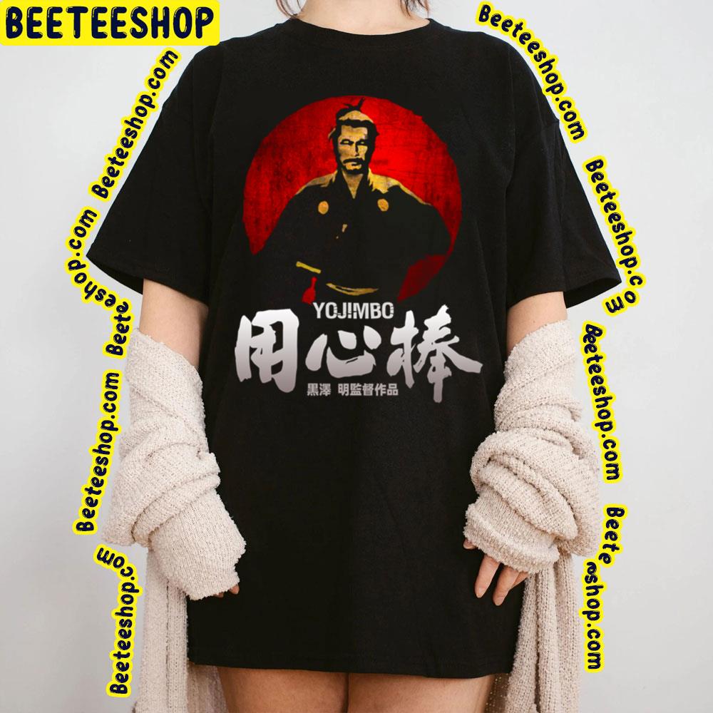 Yojimbo Sanjuro Akira Kurosawa Samurai Japanese Movie Trending Unisex T-Shirt Yojimbo Sanjuro Akira Kurosawa Samurai Japanese Movie Trending Unisex T-Shirt