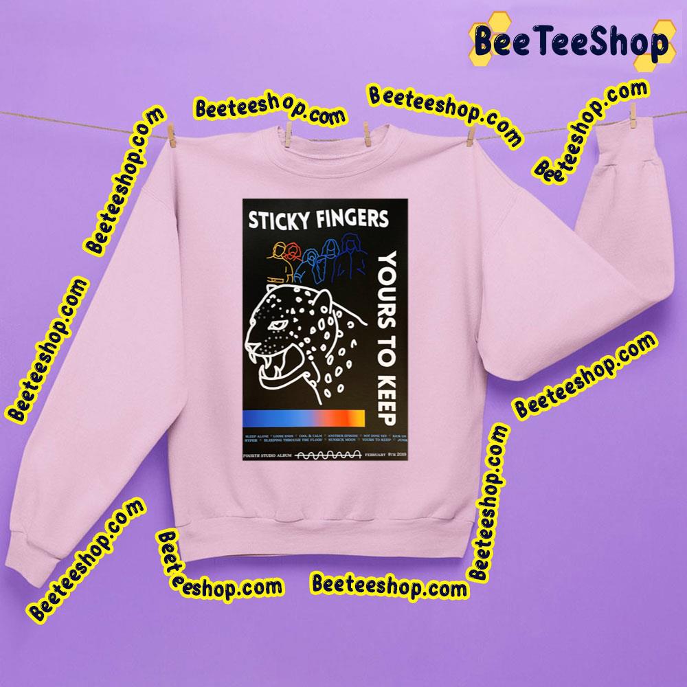 Yours To Keep Sticky Fingers Trending Unisex Sweatshirt Yours To Keep Sticky Fingers Trending Unisex Sweatshirt