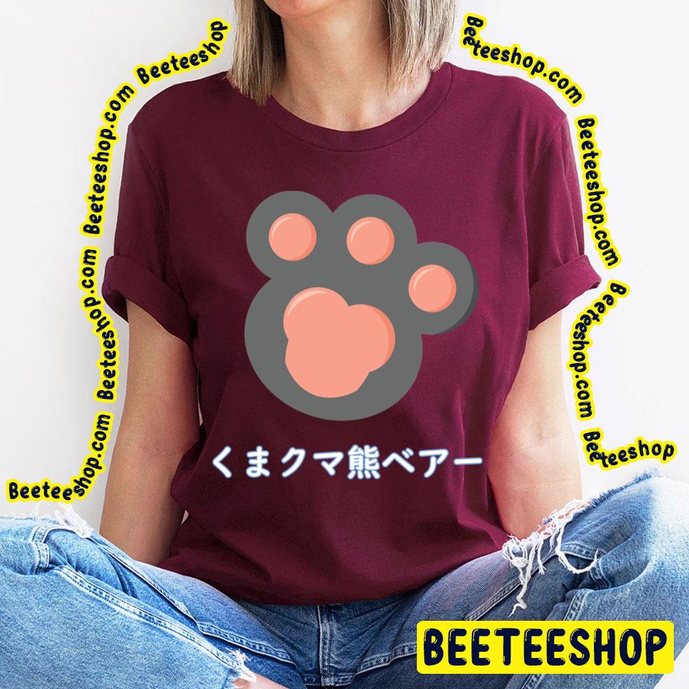 Yuna's Bear Paws Kuma Kuma Kuma Bear Trending Unisex T-Shirt Yuna's Bear Paws Kuma Kuma Kuma Bear Trending Unisex T-Shirt