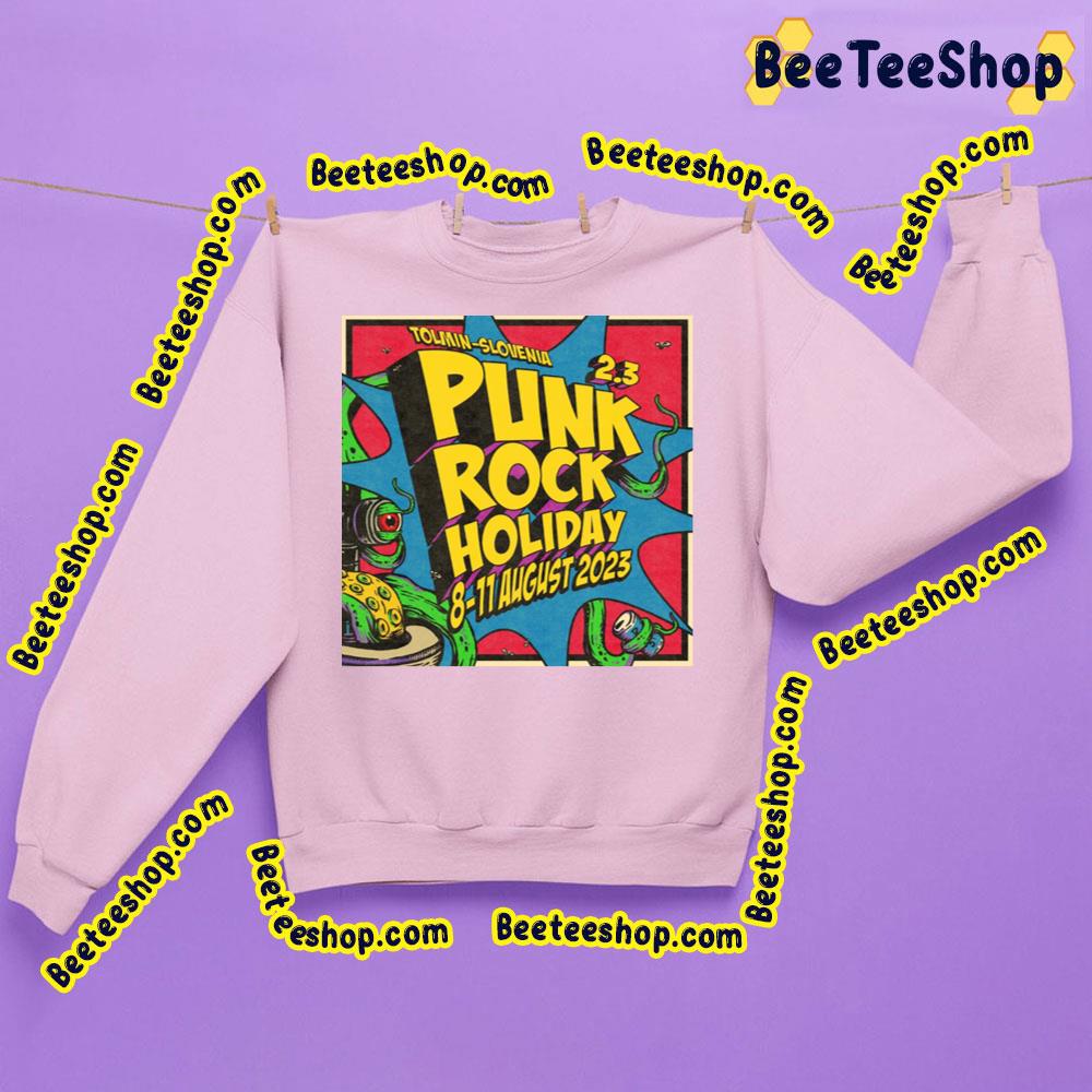 2023 Punk Rock Holiday 8 11 August Trending Unisex Sweatshirt 2023 Punk Rock Holiday 8 11 August Trending Unisex Sweatshirt