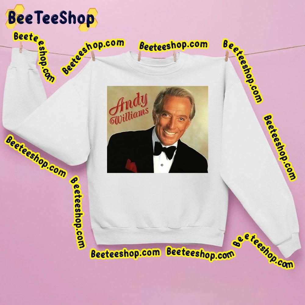 70's Vintage Andy Williams Trending Unisex Sweatshirt 70's Vintage Andy Williams Trending Unisex Sweatshirt