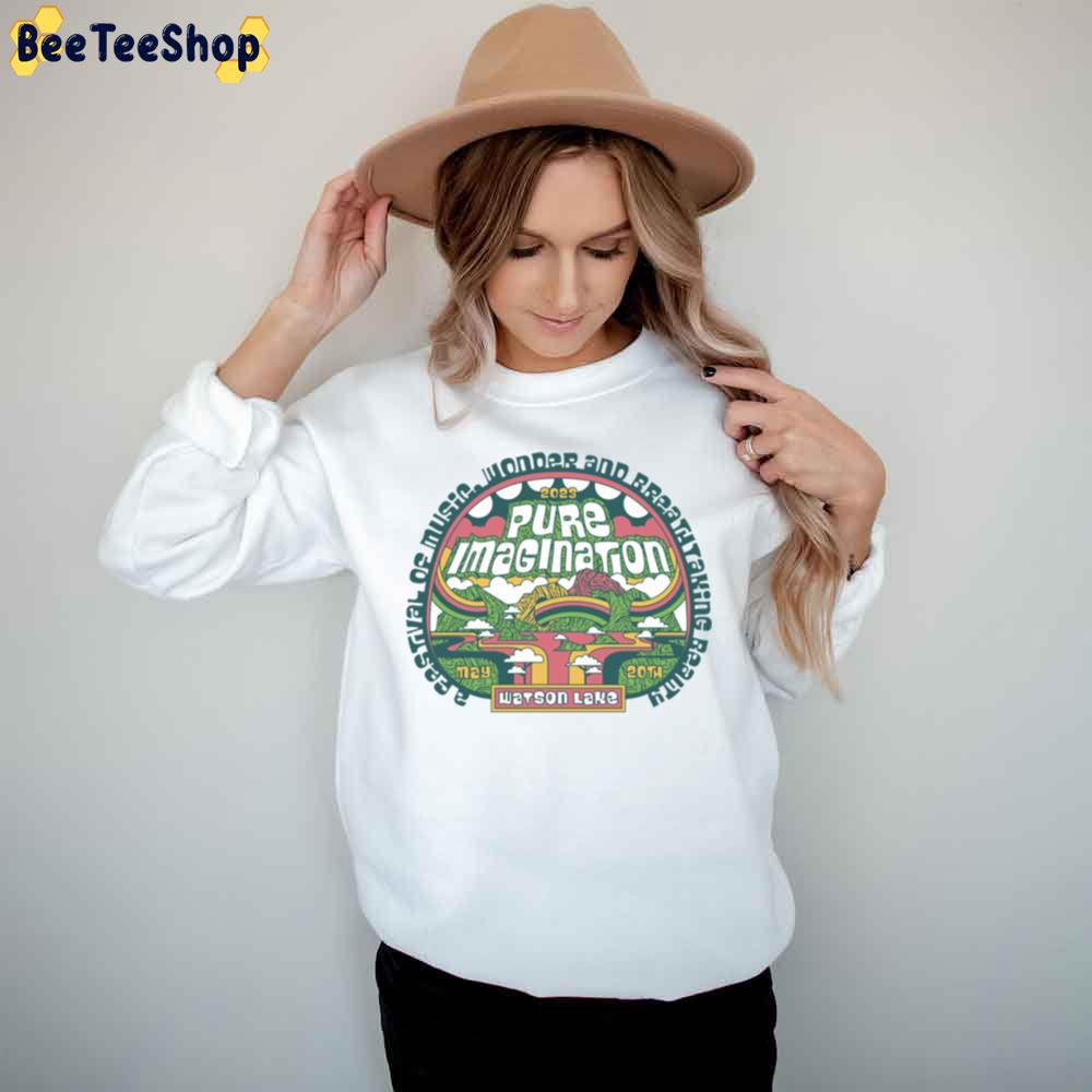 A Festival Of Music Wonder And Breath Taking Bealty 2023 Pure Imagination Trending Unisex T-Shirt A Festival Of Music Wonder And Breath Taking Bealty 2023 Pure Imagination Trending Unisex T-Shirt