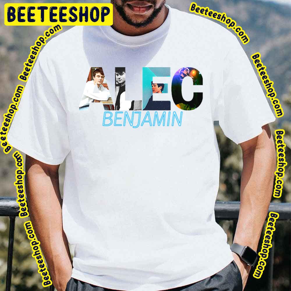 Alec Benjamin Music Trending Unisex T-Shirt Alec Benjamin Music Trending Unisex T-Shirt