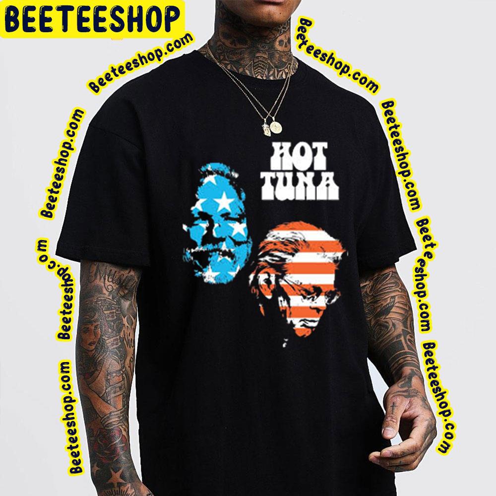 American Flag Hot Tuna Trending Unisex T-Shirt American Flag Hot Tuna Trending Unisex T-Shirt