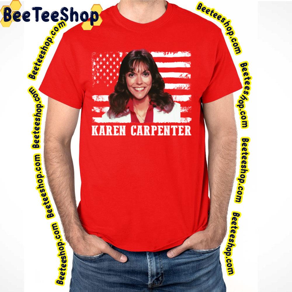 American Flag Karen Carpenter Trending Unisex T-Shirt American Flag Karen Carpenter Trending Unisex T-Shirt