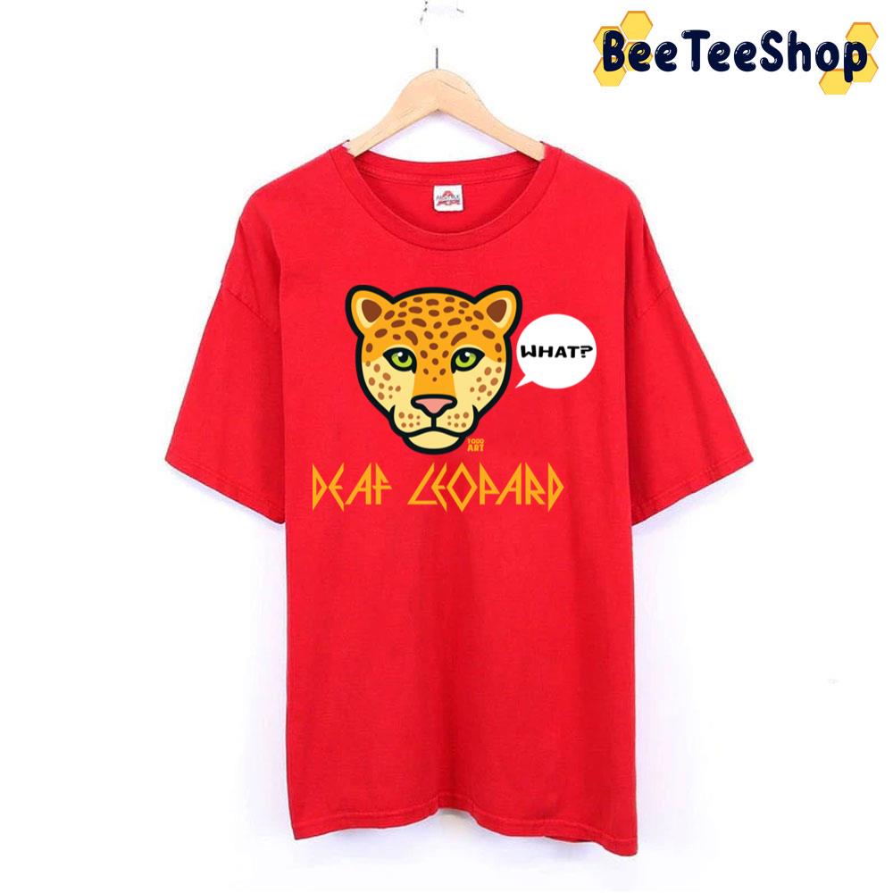 Animal Style What Deaf Leopard Trending Unisex T-Shirt Animal Style What Deaf Leopard Trending Unisex T-Shirt