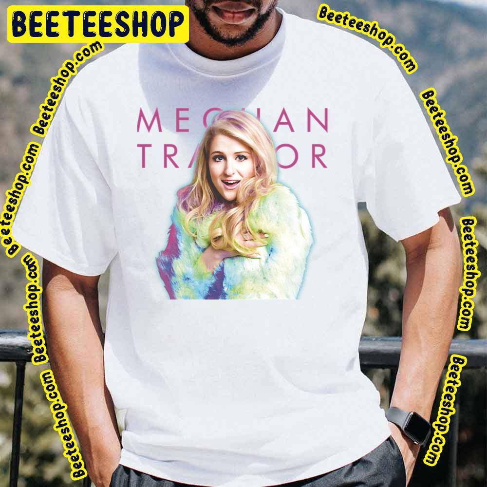 Art Meghan Trainor Treat Myself Trending Unisex T-Shirt Art Meghan Trainor Treat Myself Trending Unisex T-Shirt