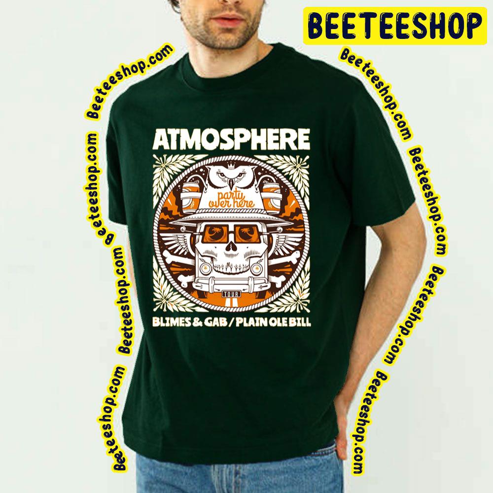 Atmosphere Blimes And Gab Plainolebill Trending Unisex T-Shirt Atmosphere Blimes And Gab Plainolebill Trending Unisex T-Shirt