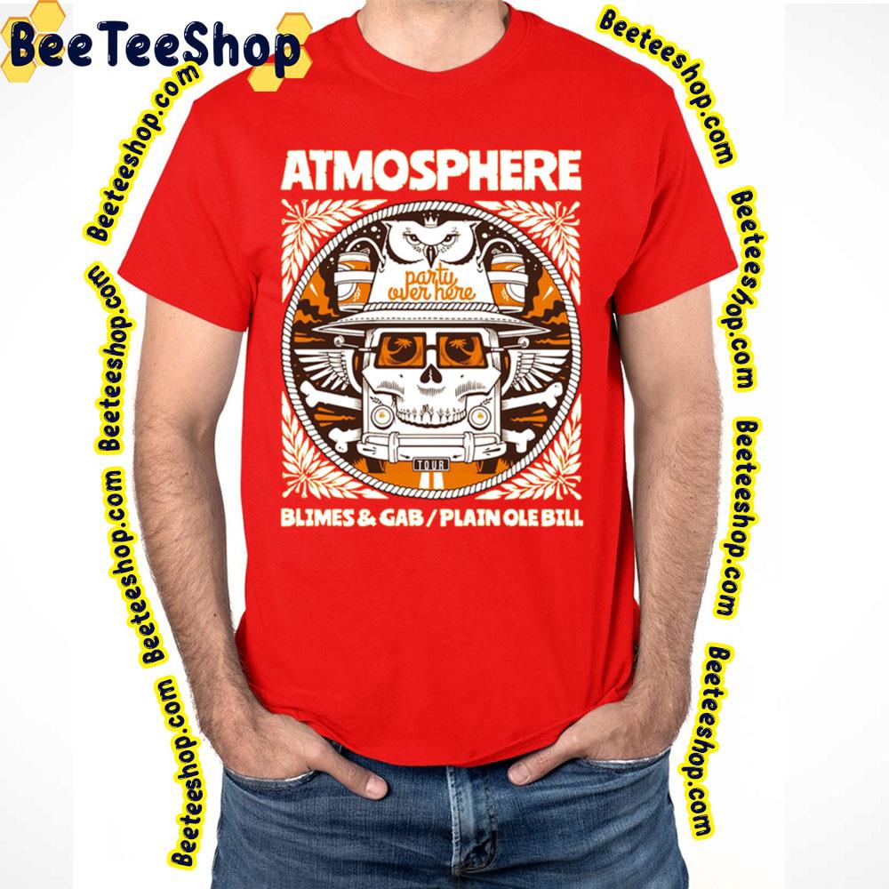 Atmosphere Blimes And Gab Plainolebill Trending Unisex T-Shirt Atmosphere Blimes And Gab Plainolebill Trending Unisex T-Shirt