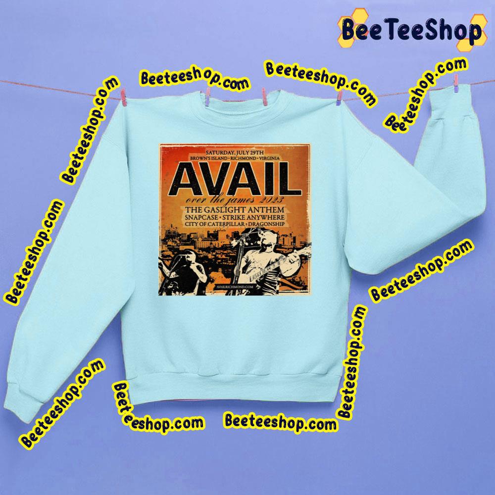 Avail Announce Over The James 2023 With Gaslight Anthem, Snapcase, Strike Anywhere, More Trending Unisex Sweatshirt Avail Announce Over The James 2023 With Gaslight Anthem, Snapcase, Strike Anywhere, More Trending Unisex Sweatshirt