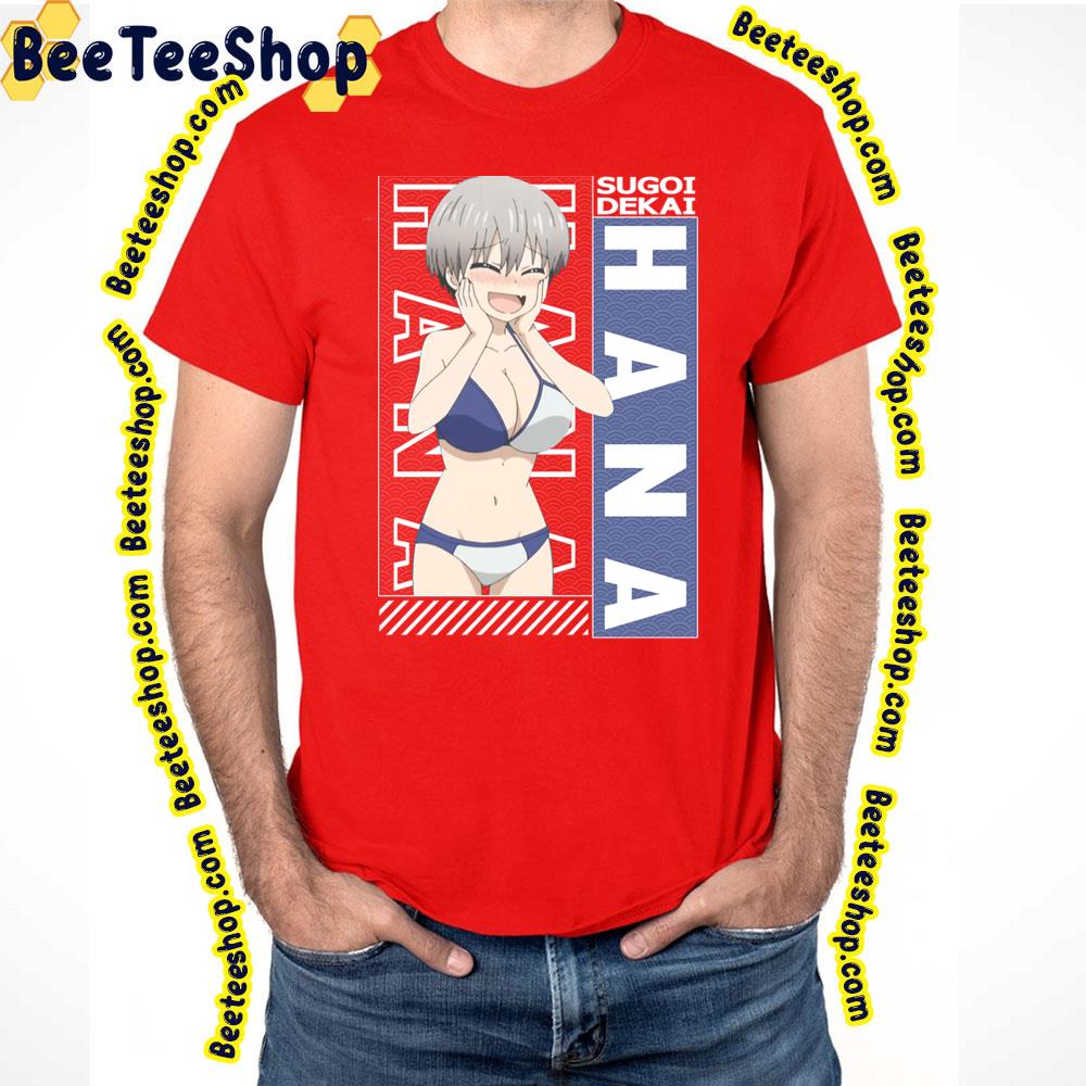 Blue Bikini Uzaki Hana Uzakichan Wa Asobitai Uzakichan Wants To Hang Out Trending Unisex T-Shirt Blue Bikini Uzaki Hana Uzakichan Wa Asobitai Uzakichan Wants To Hang Out Trending Unisex T-Shirt