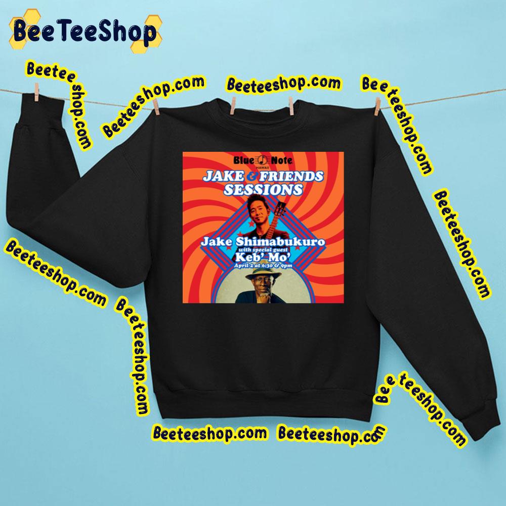 Blue Note Jake And Friends Sessions Keb Mo Trending Unisex Sweatshirt Blue Note Jake And Friends Sessions Keb Mo Trending Unisex Sweatshirt