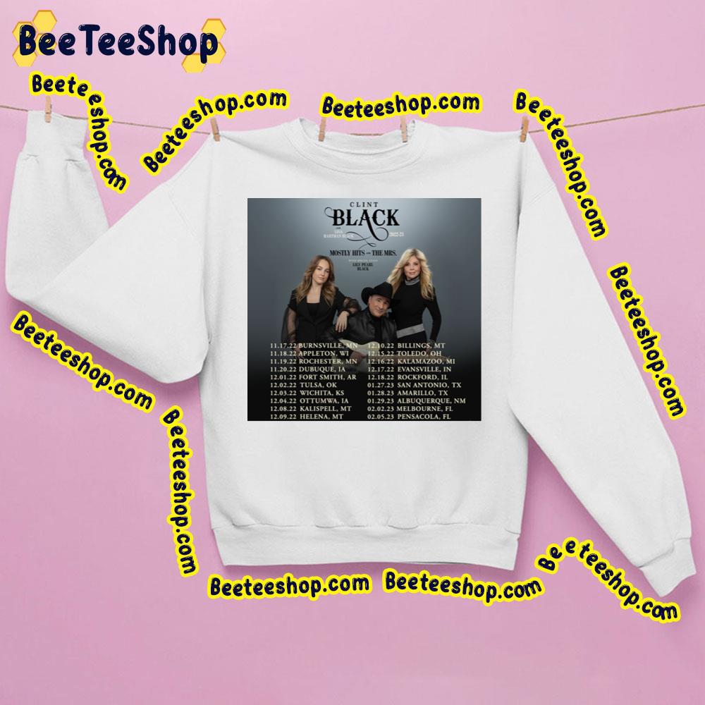 Clint Black 2022 2023 Trending Unisex Sweathirt Clint Black 2022 2023 Trending Unisex Sweathirt