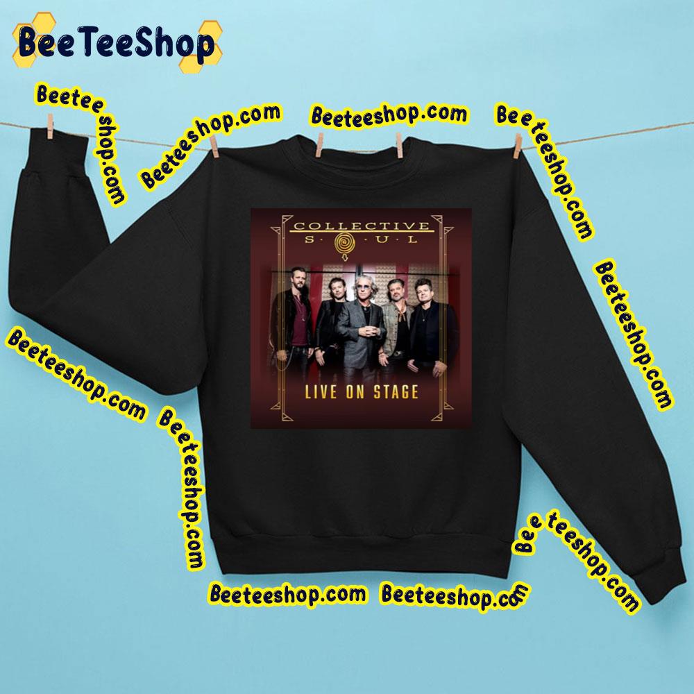 Collective Soul Live On Stage Trending Unisex Sweatshirt Collective Soul Live On Stage Trending Unisex Sweatshirt