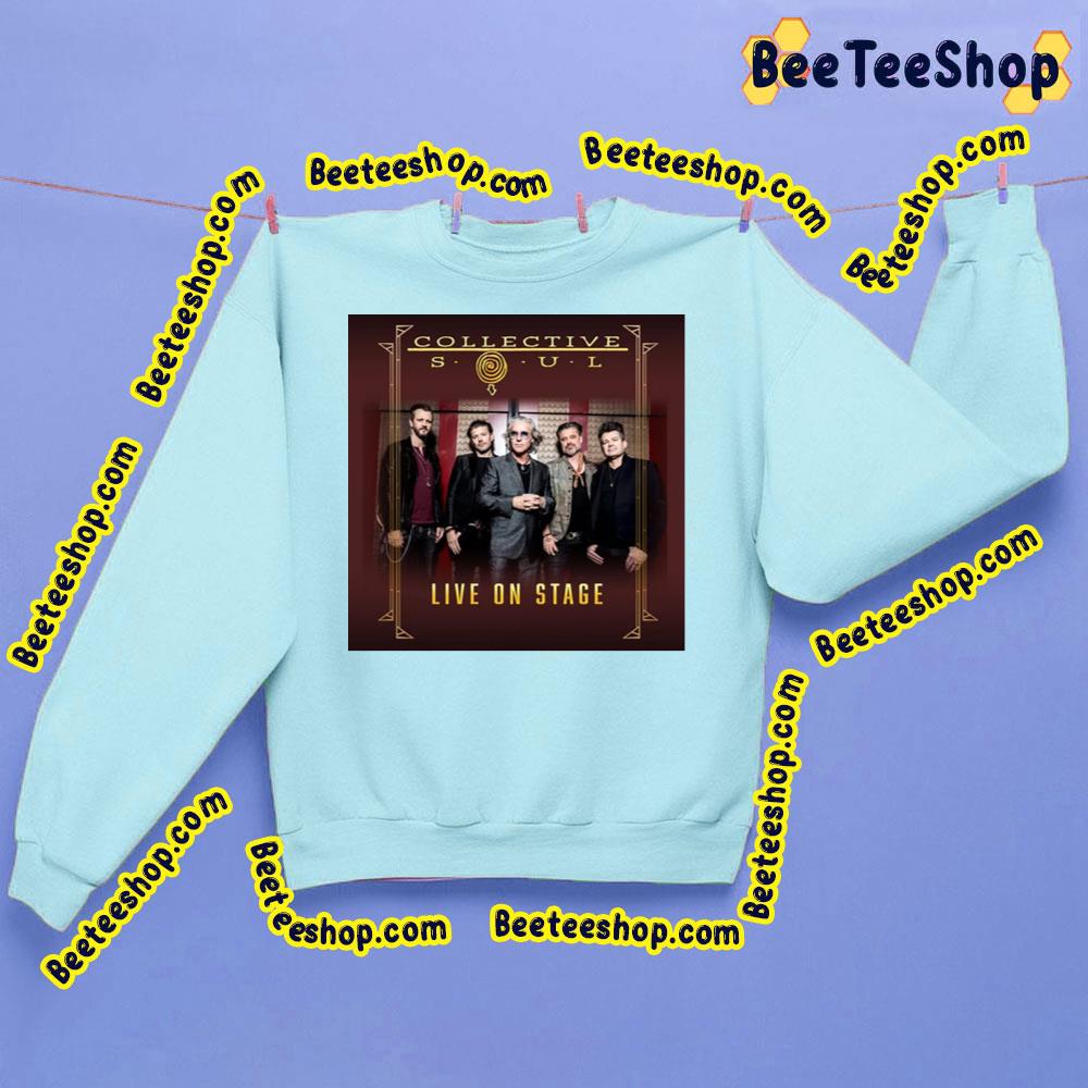 Collective Soul Live On Stage Trending Unisex Sweatshirt Collective Soul Live On Stage Trending Unisex Sweatshirt