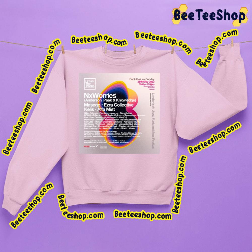 Cross The Tracks Festival Announces Its Full Lineup For 2023 Trending Unisex Sweatshirt Cross The Tracks Festival Announces Its Full Lineup For 2023 Trending Unisex Sweatshirt