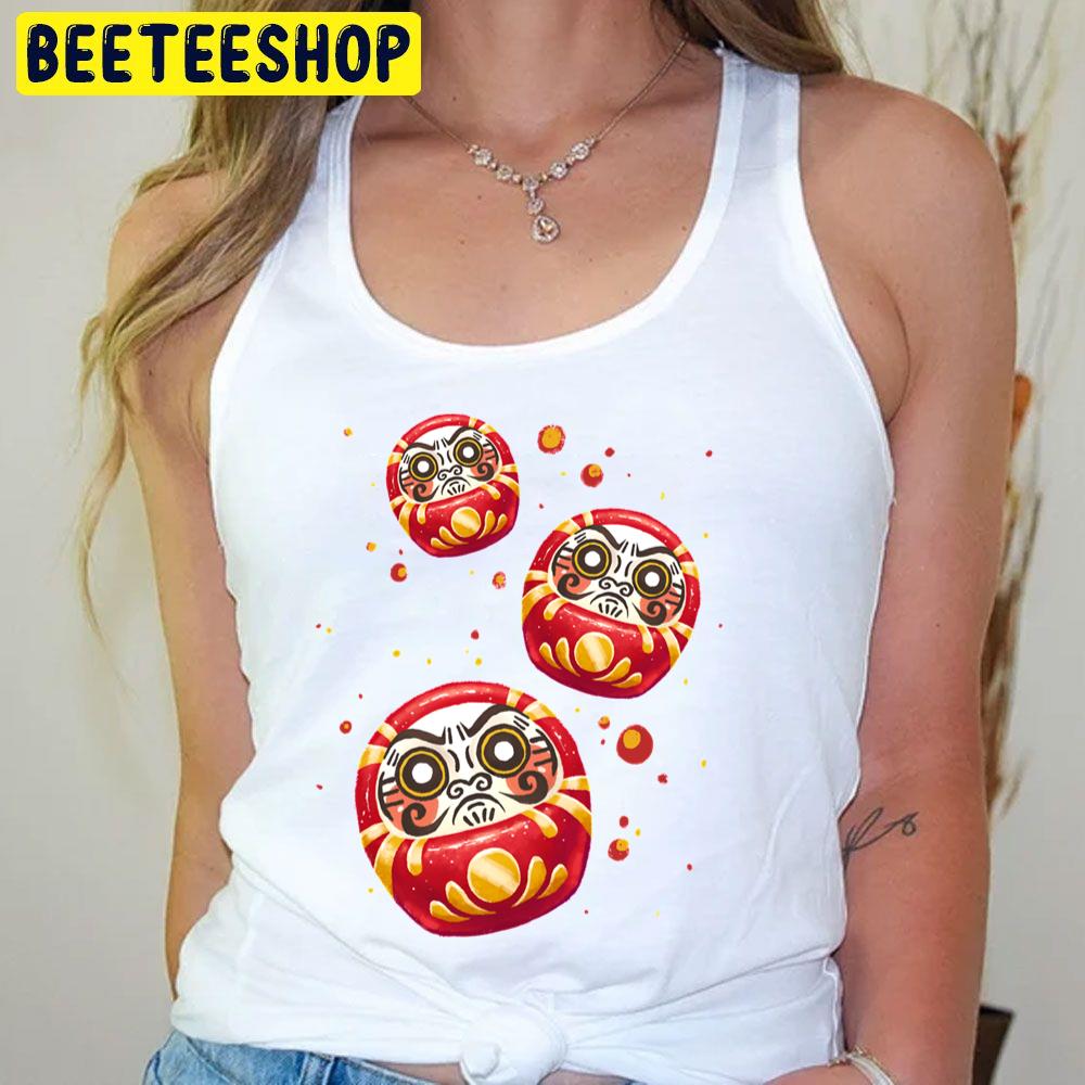 Daruma Dolls As The Gods Will Trending Unisex T-Shirt Daruma Dolls As The Gods Will Trending Unisex T-Shirt