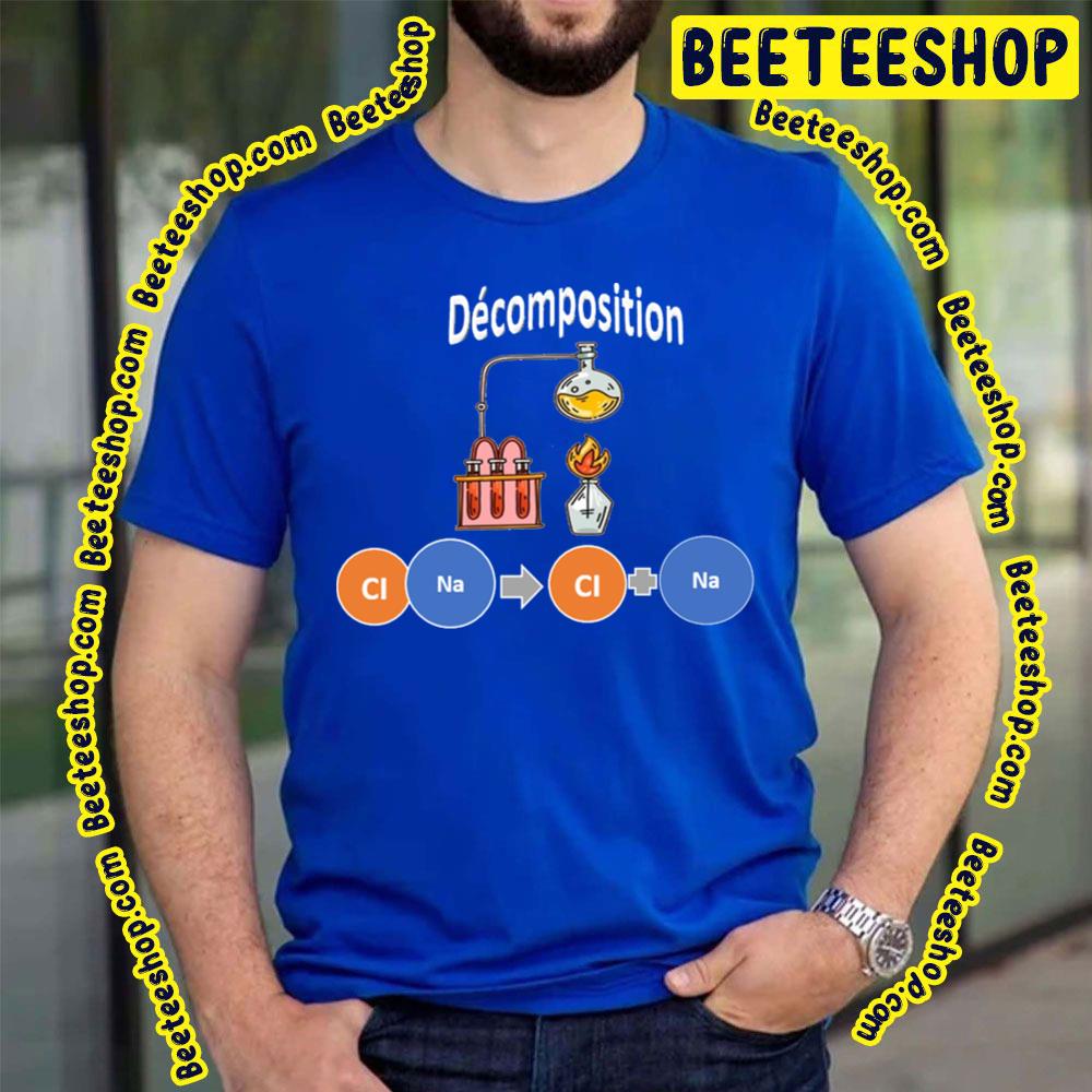 Decomposition Trending Unisex T-Shirt Decomposition Trending Unisex T-Shirt