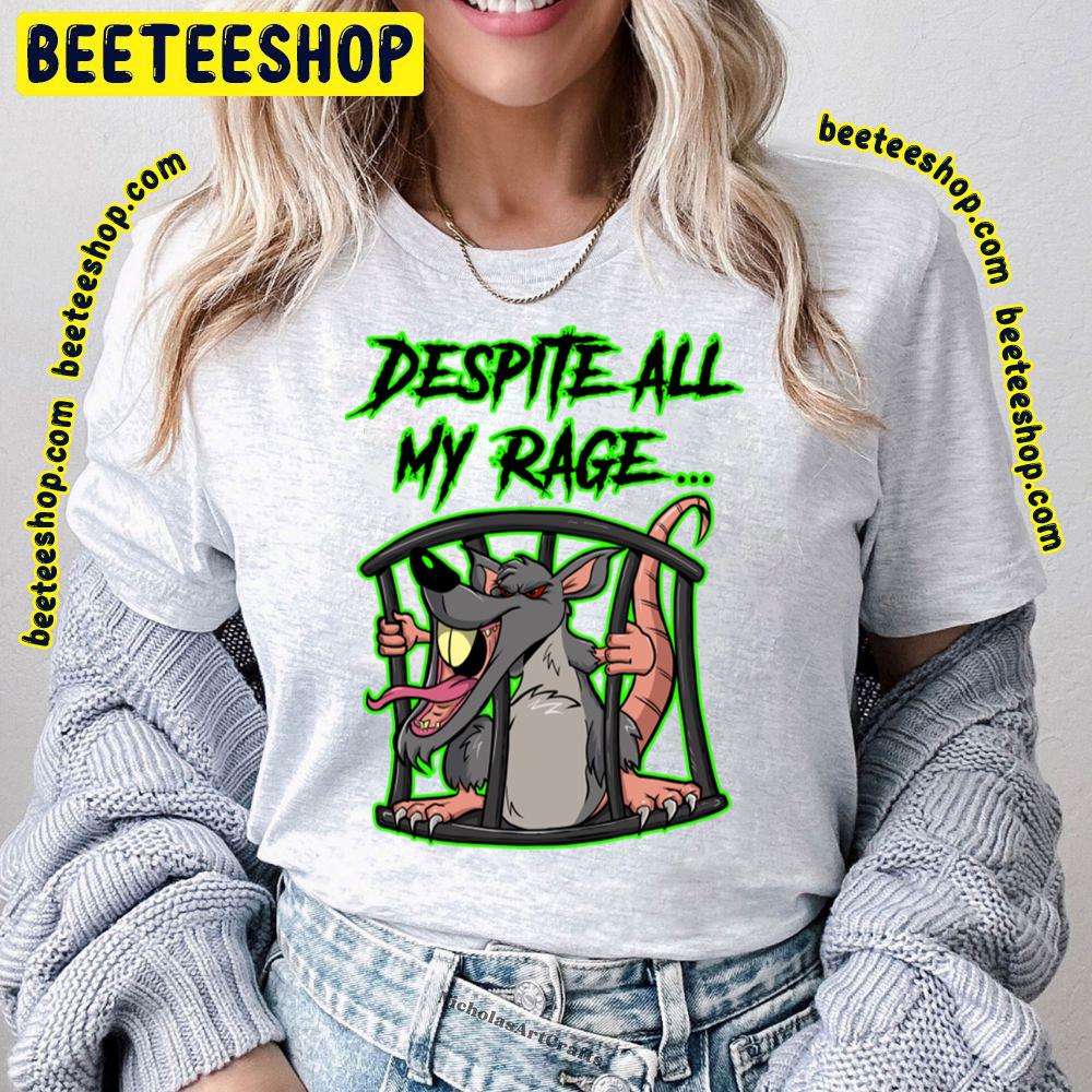 Despite All My Rage Trending Unisex T-Shirt Despite All My Rage Trending Unisex T-Shirt