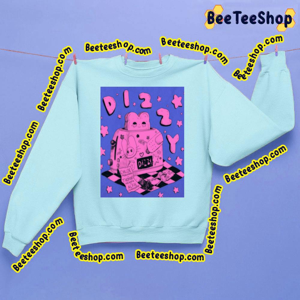 Dizzy Chloe Moriondo Trending Unisex Sweatshirt Dizzy Chloe Moriondo Trending Unisex Sweatshirt
