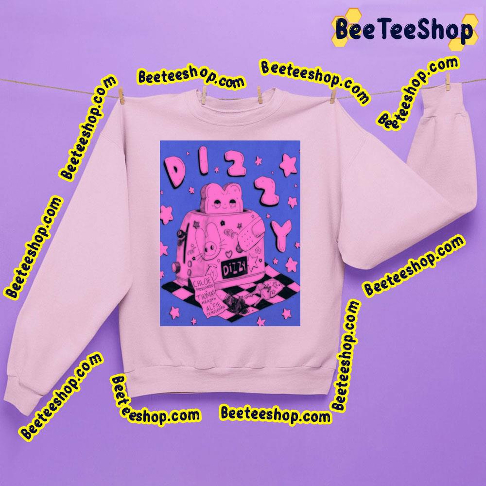Dizzy Chloe Moriondo Trending Unisex Sweatshirt Dizzy Chloe Moriondo Trending Unisex Sweatshirt