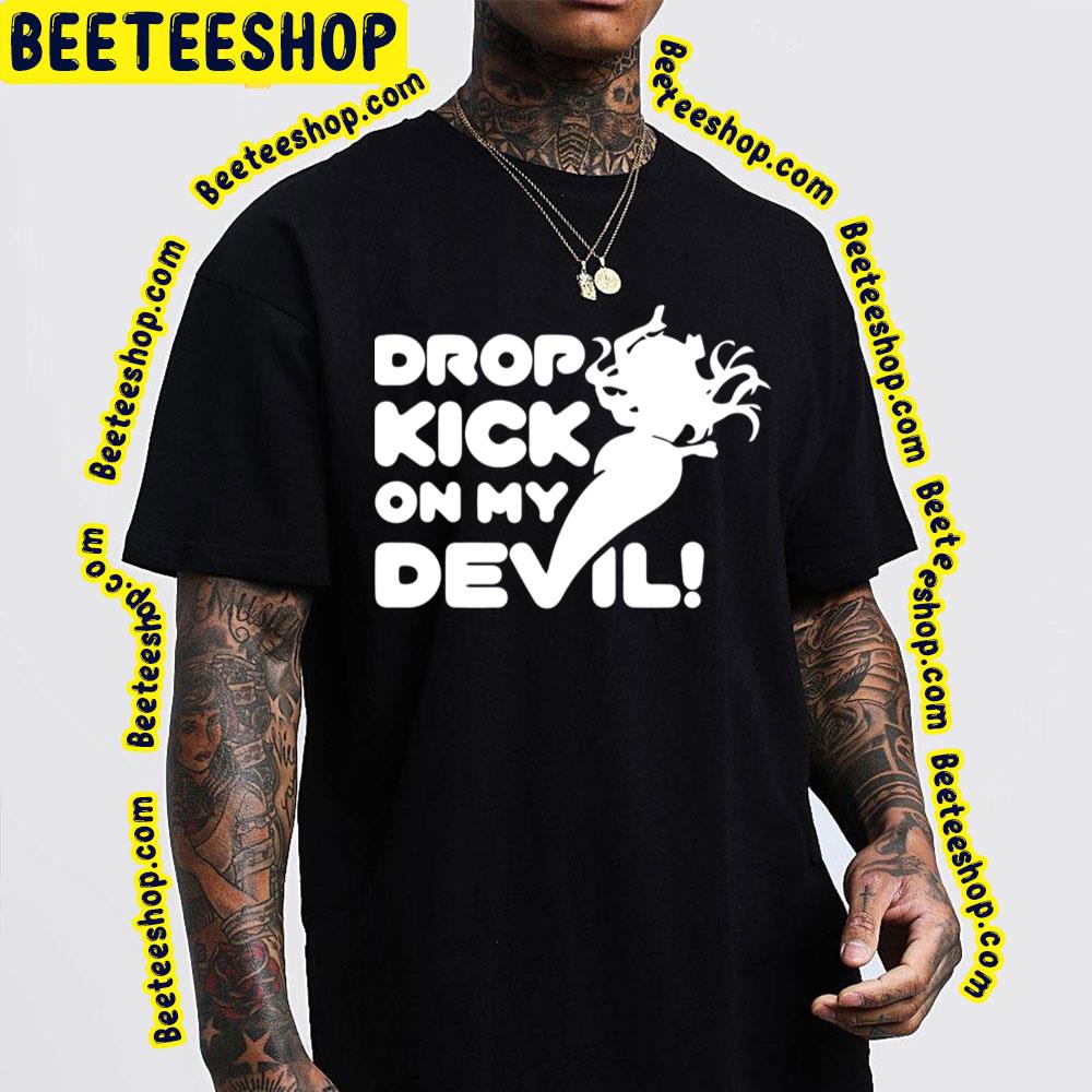 Dropkick On Me Devil Jashin-Chan Dropkick! Trending Unisex T-Shirt Dropkick On Me Devil Jashin-Chan Dropkick! Trending Unisex T-Shirt