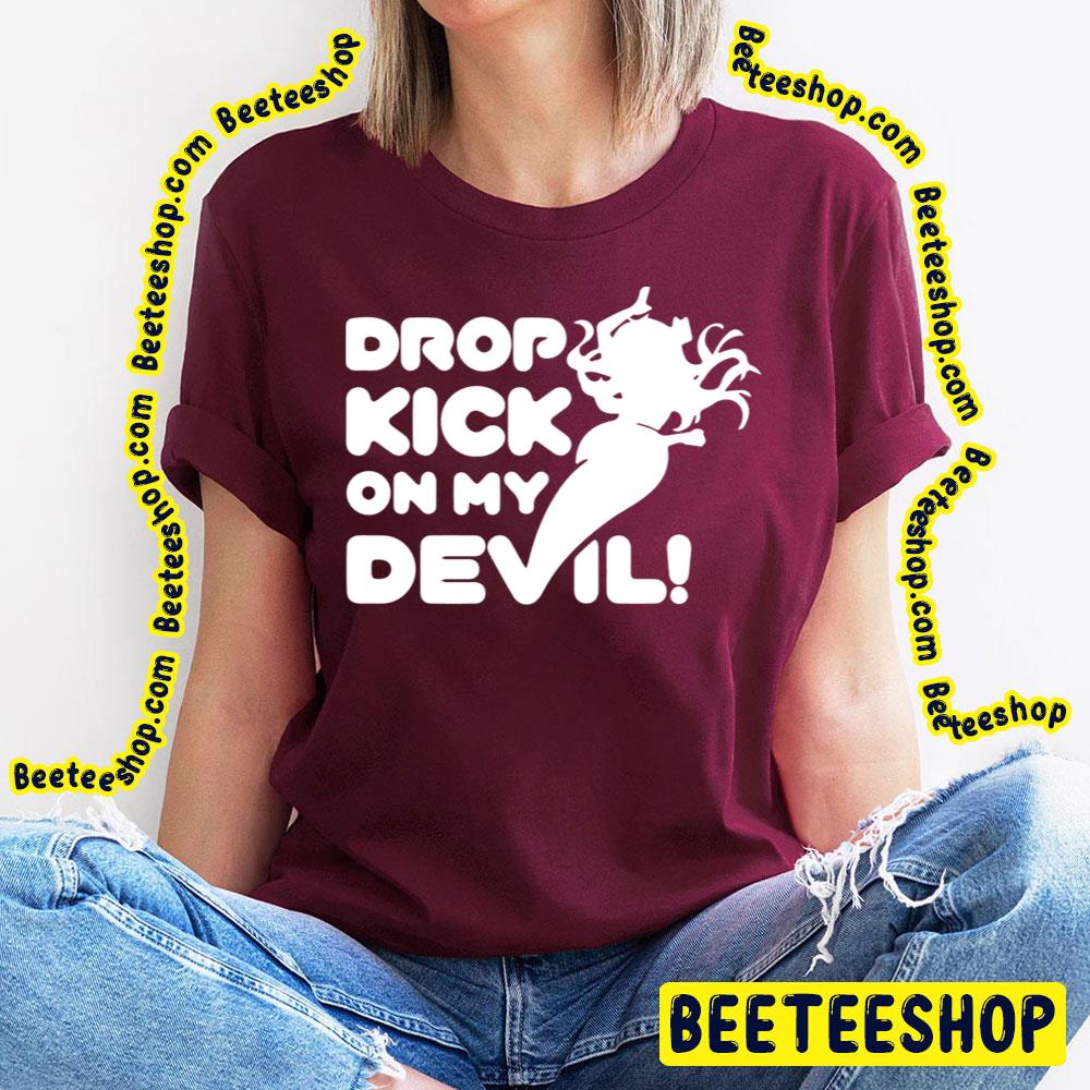 Dropkick On Me Devil Jashin-Chan Dropkick! Trending Unisex T-Shirt Dropkick On Me Devil Jashin-Chan Dropkick! Trending Unisex T-Shirt