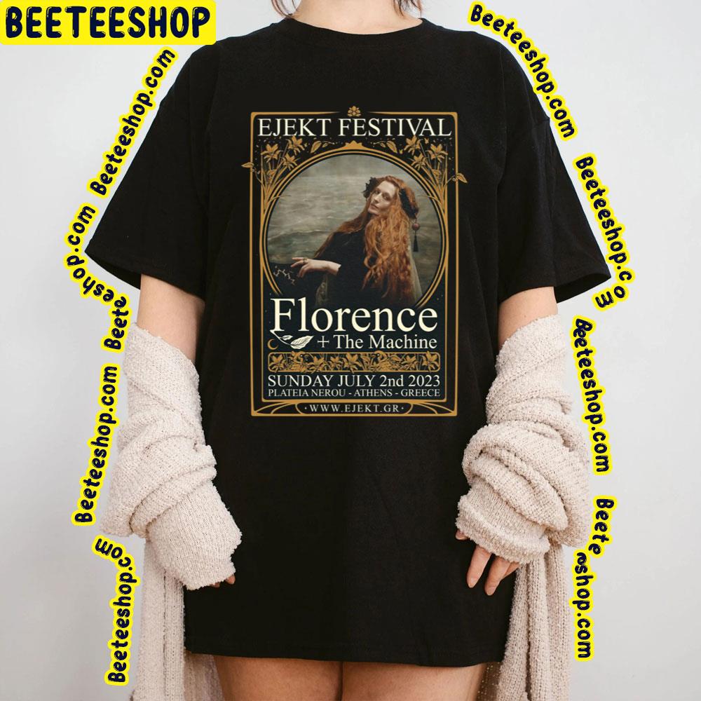 Ejekt Festival Florence + The Machine 2023 Trending Unisex T-Shirt Ejekt Festival Florence + The Machine 2023 Trending Unisex T-Shirt