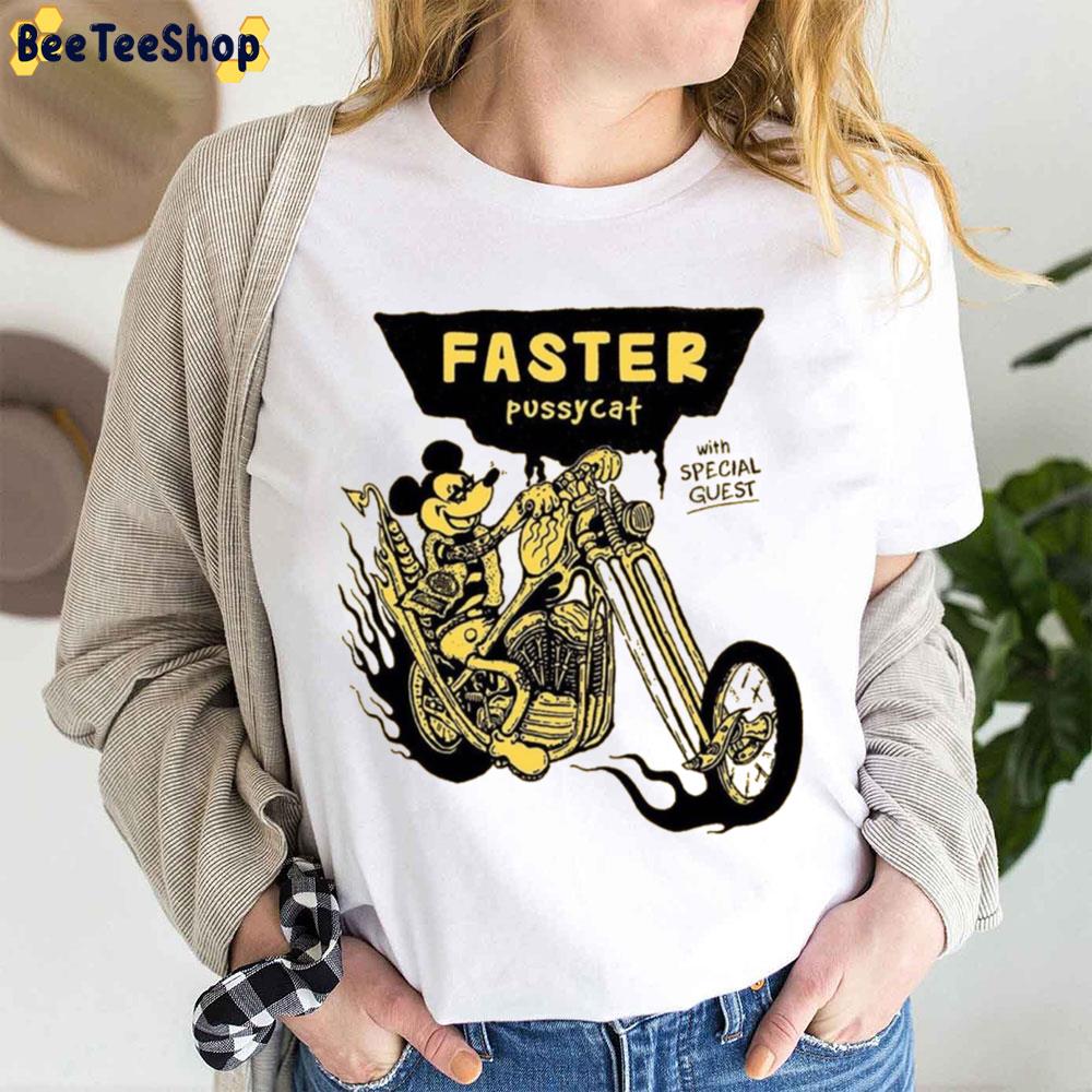 Faster Pussycat 14 4 2023 Trending Unisex T-Shirt Faster Pussycat 14 4 2023 Trending Unisex T-Shirt