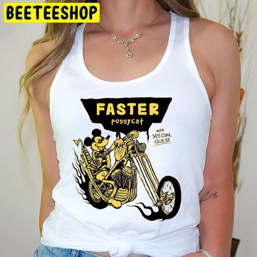 Faster Pussycat 14 4 2023 Trending Unisex T-Shirt Faster Pussycat 14 4 2023 Trending Unisex T-Shirt