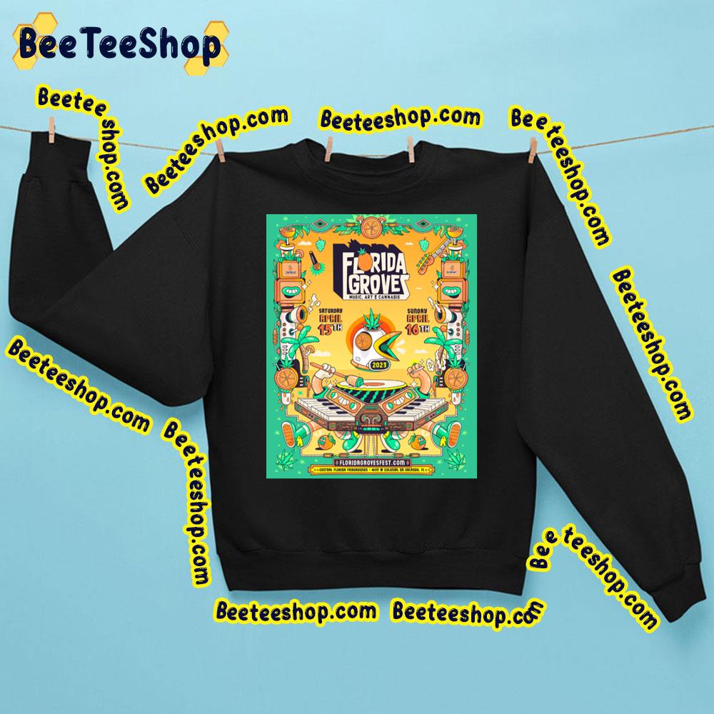 Florida Grovez Music Art And Cannabis 2023 Trending Unisex Sweatshirt Florida Grovez Music Art And Cannabis 2023 Trending Unisex Sweatshirt