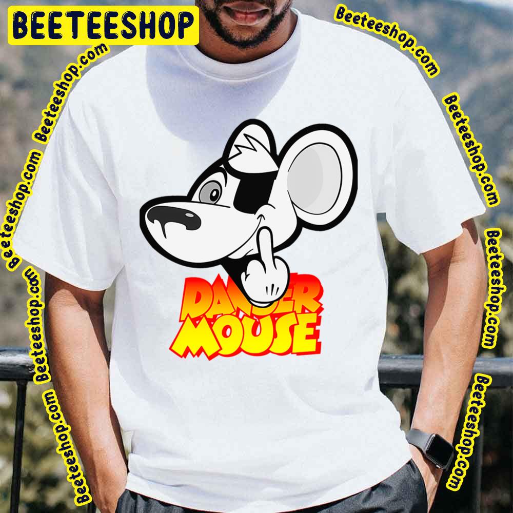 Fuck Danger Mouse Trending Unisex T-Shirt Fuck Danger Mouse Trending Unisex T-Shirt
