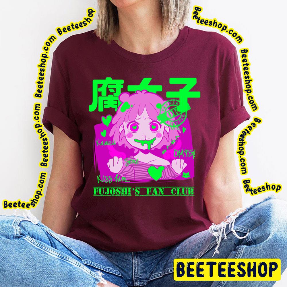 Fujoshi's Fan Club Trending Unisex T-Shirt Fujoshi's Fan Club Trending Unisex T-Shirt