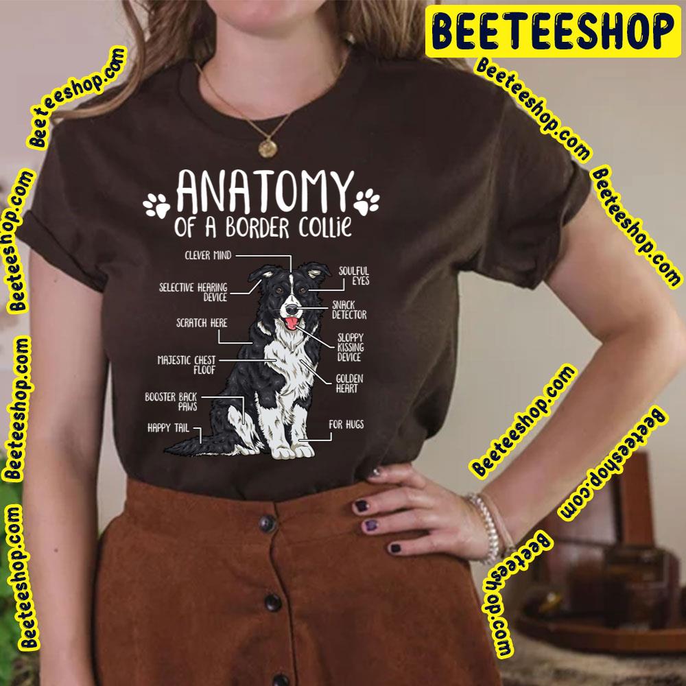 Funny Border Collie Anatomy Trending Unisex T-Shirt Funny Border Collie Anatomy Trending Unisex T-Shirt