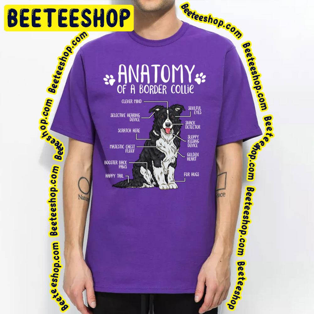 Funny Border Collie Anatomy Trending Unisex T-Shirt Funny Border Collie Anatomy Trending Unisex T-Shirt