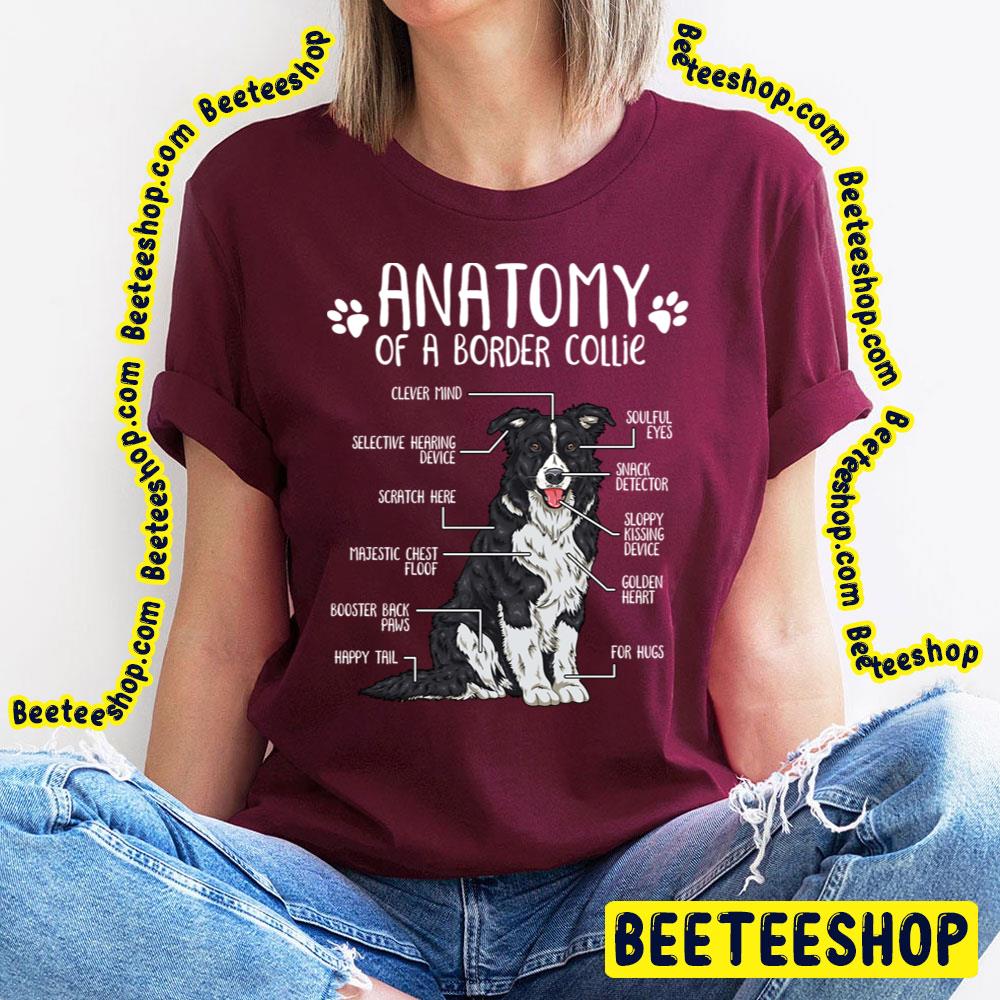 Funny Border Collie Anatomy Trending Unisex T-Shirt Funny Border Collie Anatomy Trending Unisex T-Shirt