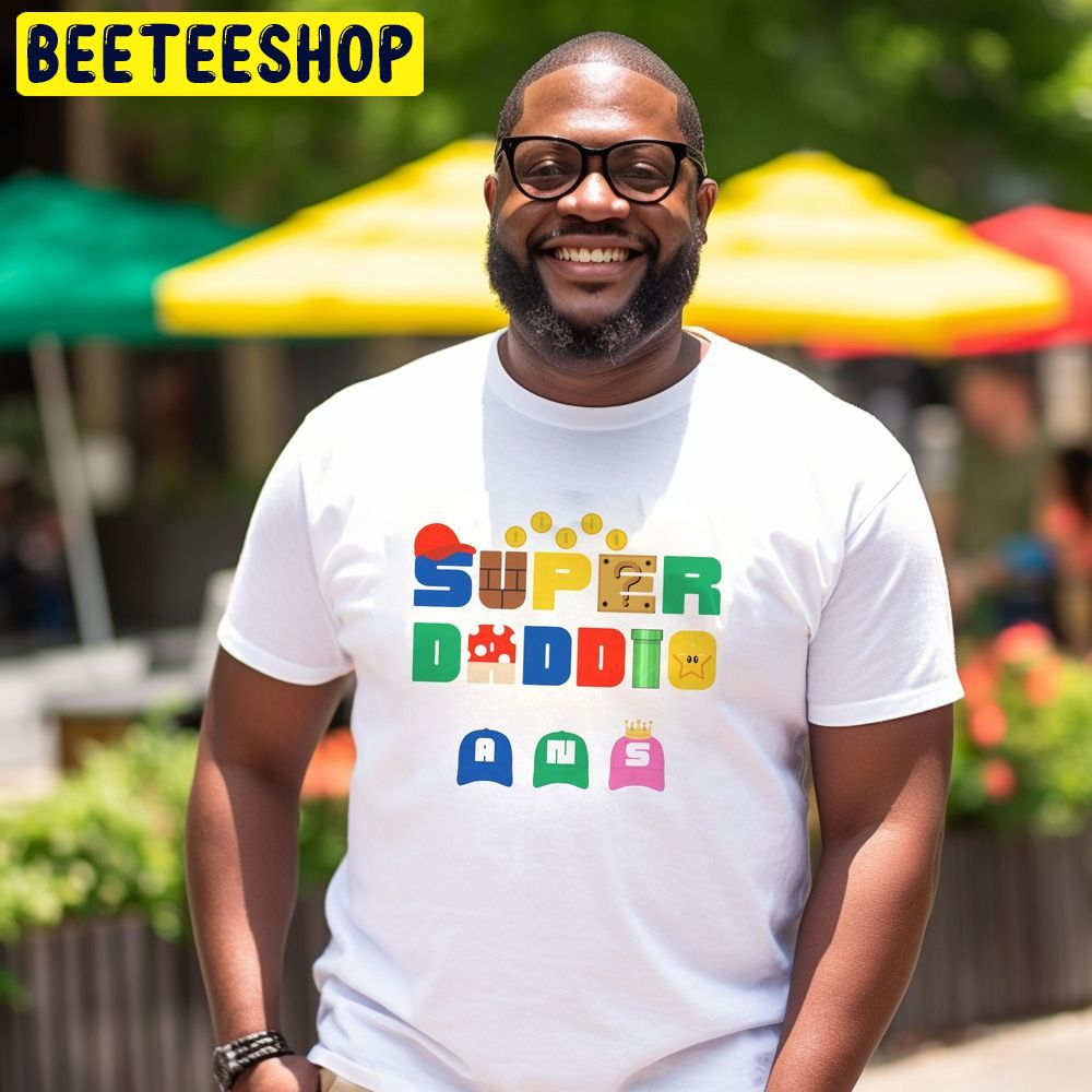 Funny Super Daddio Trending Unisex T-Shirt Funny Super Daddio Trending Unisex T-Shirt