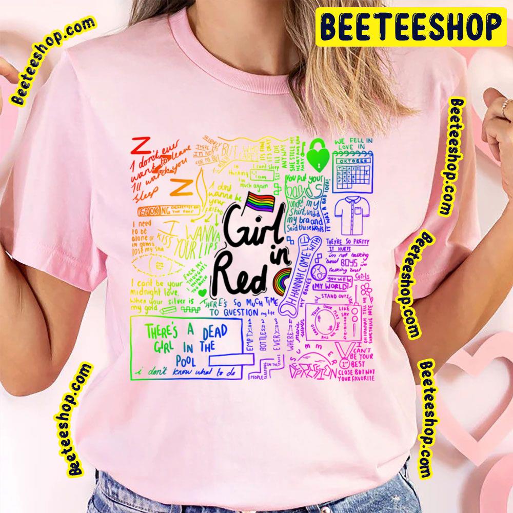 Girl In Red Rainbow Version Trending Unisex T-Shirt Girl In Red Rainbow Version Trending Unisex T-Shirt