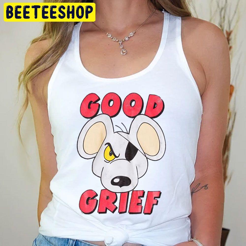 Good Grief Danger Mouse Trending Unisex T-Shirt Good Grief Danger Mouse Trending Unisex T-Shirt