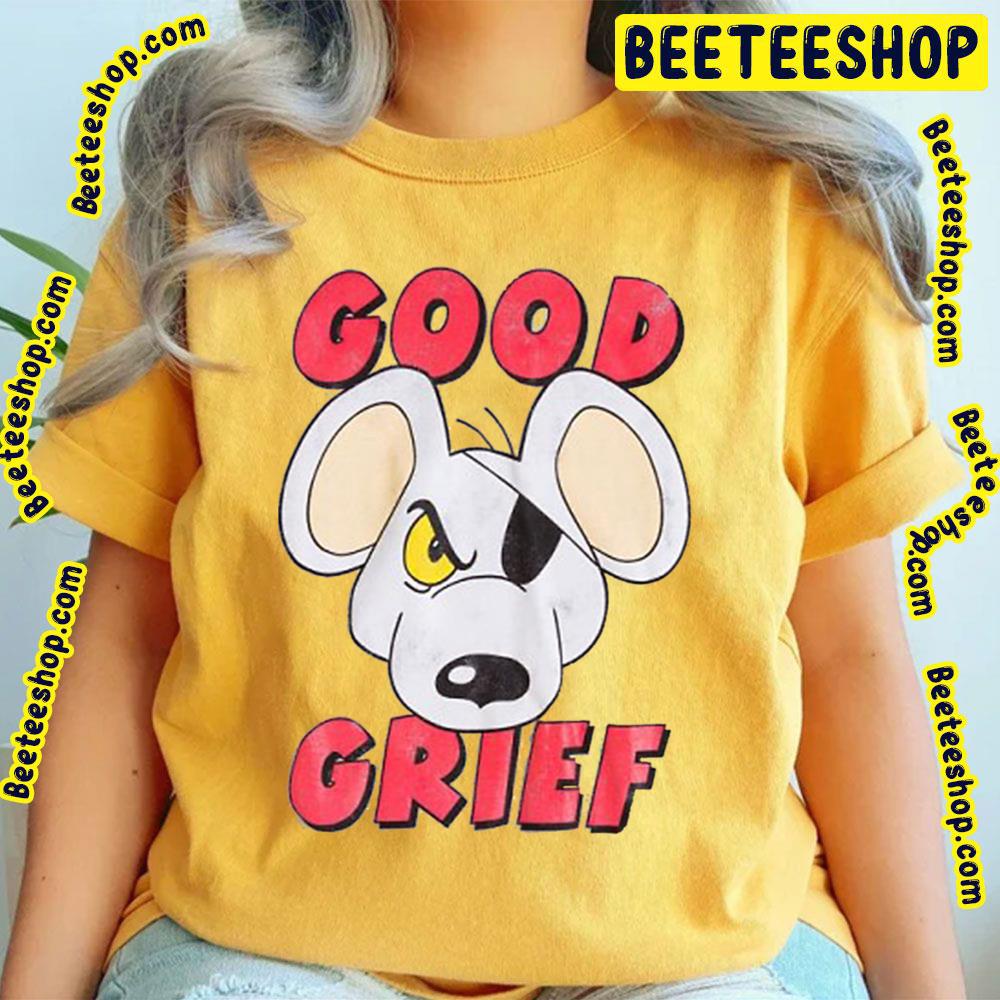 Good Grief Danger Mouse Trending Unisex T-Shirt Good Grief Danger Mouse Trending Unisex T-Shirt