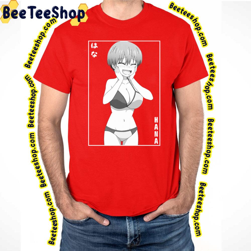 Hana はな Uzakichan Wa Asobitai Uzakichan Wants To Hang Out Trending Unisex T-Shirt Hana はな Uzakichan Wa Asobitai Uzakichan Wants To Hang Out Trending Unisex T-Shirt