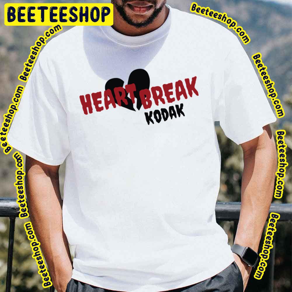 Heart Break Kodak Black Trending Unisex T-Shirt Heart Break Kodak Black Trending Unisex T-Shirt