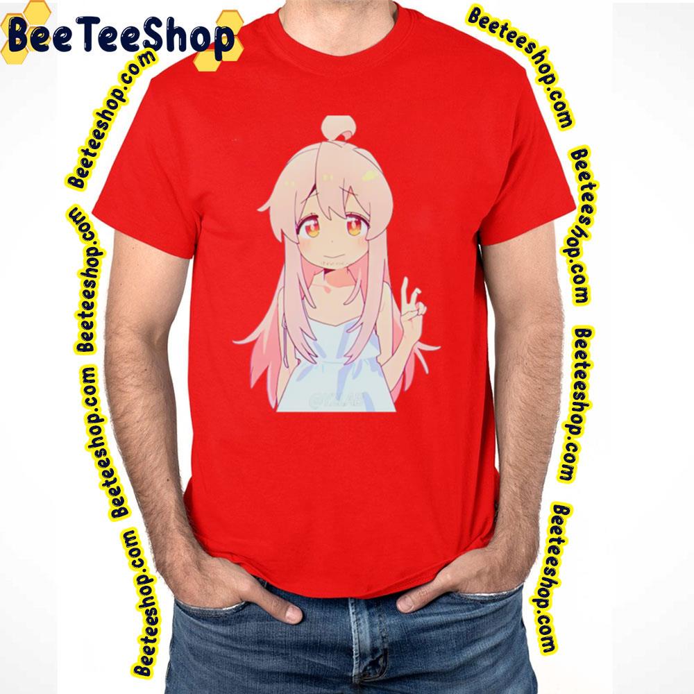 Hi Oniichan Wa Oshimai Onimai I'm Now Your Sister Trending Unisex T-Shirt Hi Oniichan Wa Oshimai Onimai I'm Now Your Sister Trending Unisex T-Shirt