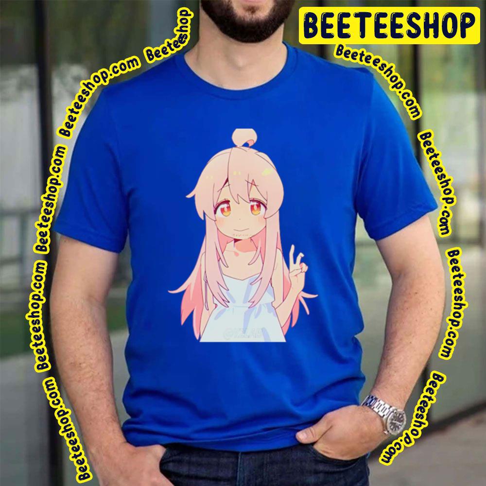 Hi Oniichan Wa Oshimai Onimai I'm Now Your Sister Trending Unisex T-Shirt Hi Oniichan Wa Oshimai Onimai I'm Now Your Sister Trending Unisex T-Shirt